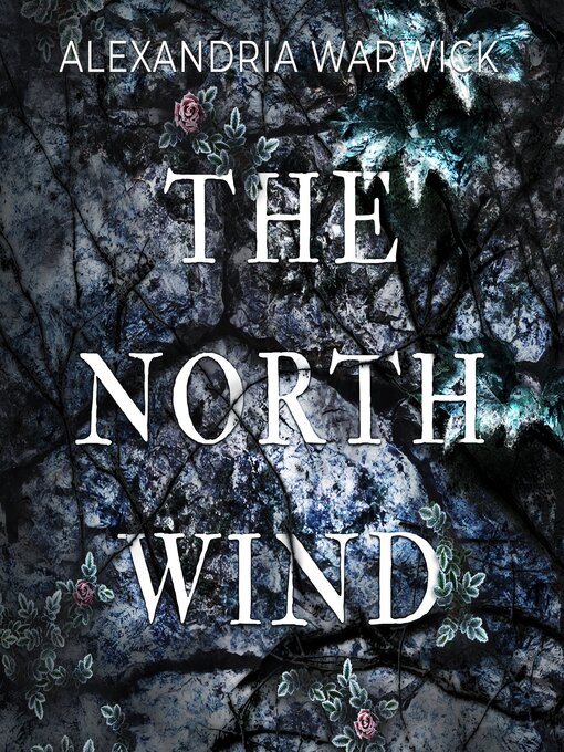 Title details for The North Wind by Alexandria Warwick - Available